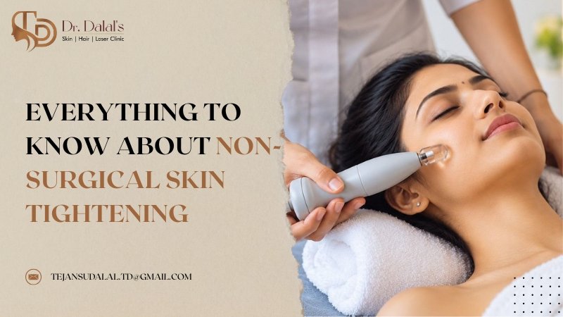 Everything to Know About Non-Surgical Skin Tightening